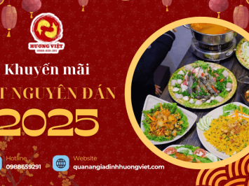 Chương trình khuyến mãi Tết Nguyên Đán 2025 cực hấp dẫn tại Hương Việt